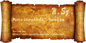 Matriszottó Szelim névjegykártya